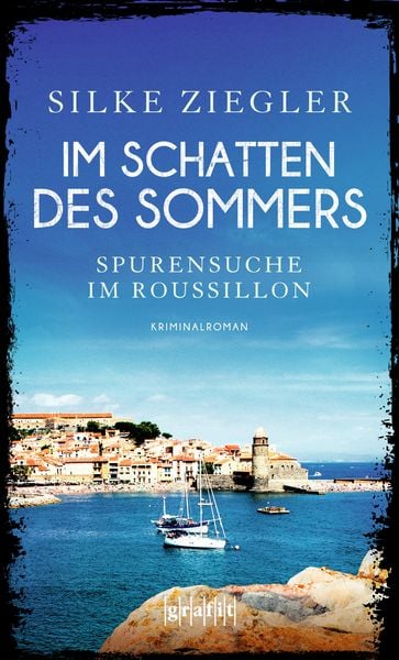 Im Schatten des Sommers, Taschenbuch von Silke Ziegler, Grafit, 9783894254810