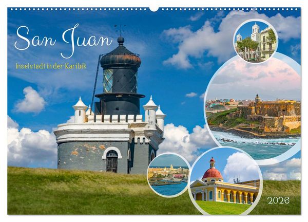 San Juan - Inselstadt in der Karibik (Wandkalender 2026 DIN A2 quer), CALVENDO Monatskalender