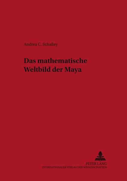 Produktbild: Das mathematische Weltbild der Maya