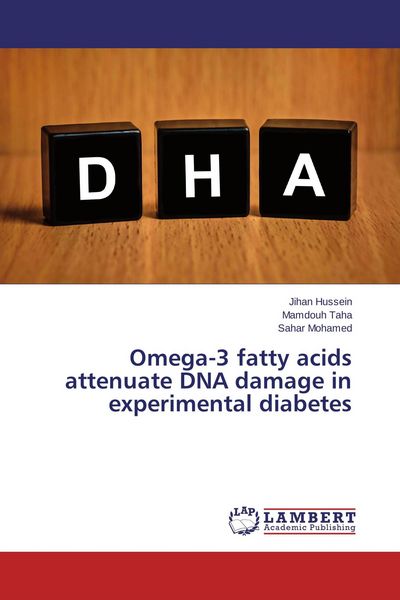 Produktbild: Omega-3 fatty acids attenuate DNA damage in experimental diabetes