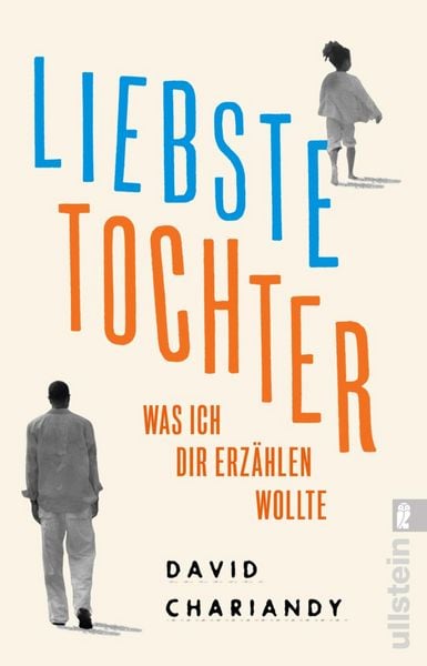 Produktbild: Liebste Tochter - Was ich dir erz&auml;hlen wollte