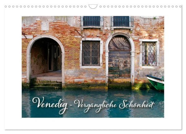 Produktbild: Venedig - Verg&auml;ngliche Sch&ouml;nheit (Wandkalender 2026 DIN A3 quer), CALVENDO Monatskalender