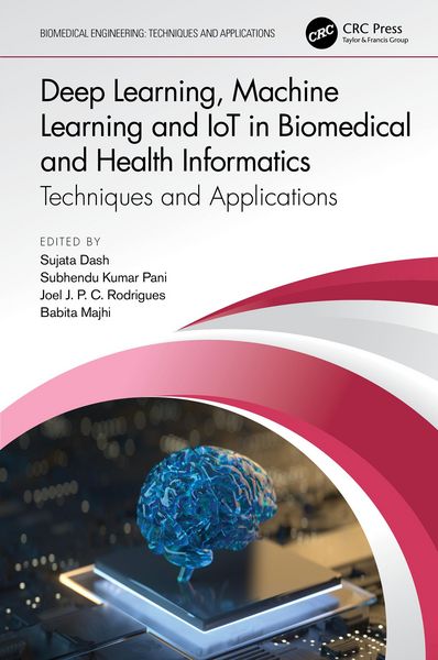 Produktbild: Deep Learning, Machine Learning and IoT in Biomedical and Health Informatics