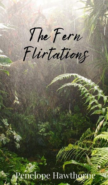 Produktbild: The Fern Flirtations