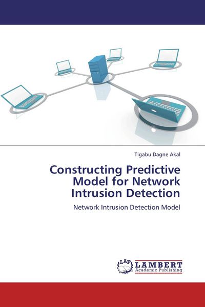 Produktbild: Constructing Predictive Model for Network Intrusion Detection