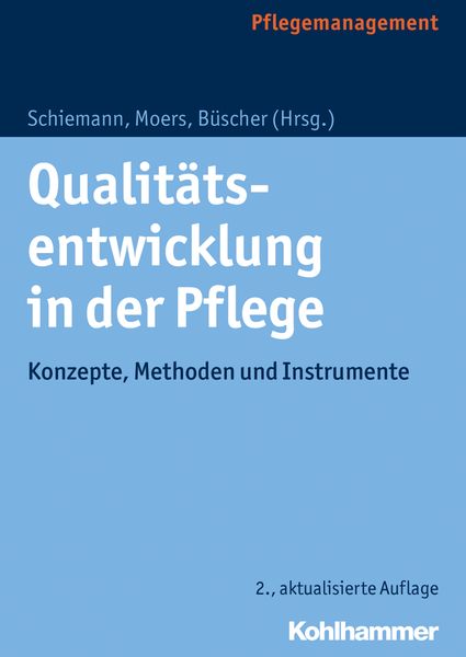 Produktbild: Qualit&auml;tsentwicklung in der Pflege