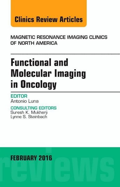 Produktbild: Luna, A: Functional and Molecular Imaging in Oncology, An Is