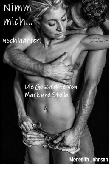 Produktbild: Nimm mich noch h&auml;rter!