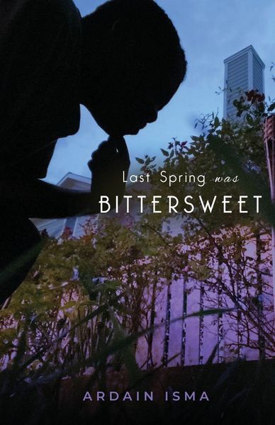Produktbild: Last Spring was Bittersweet