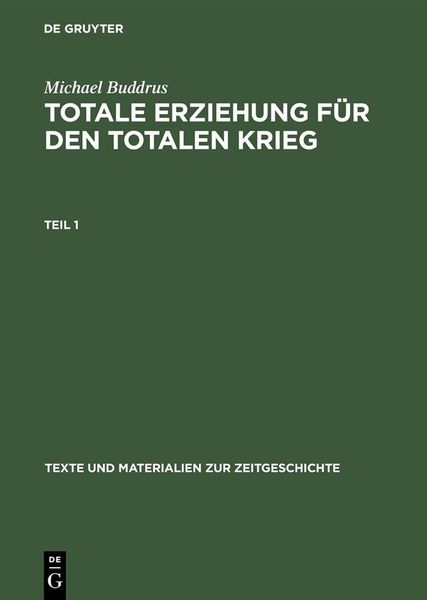 Produktbild: Totale Erziehung f&uuml;r den totalen Krieg