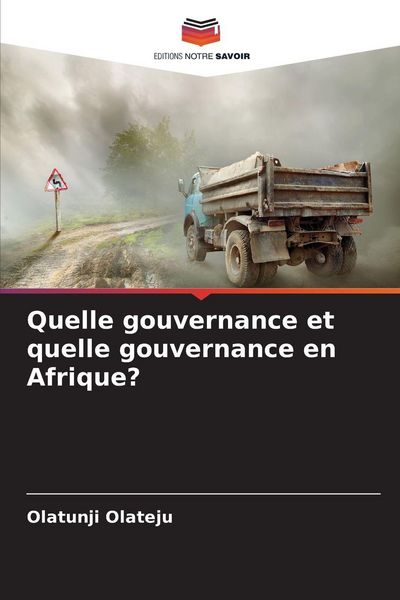 Produktbild: Quelle gouvernance et quelle gouvernance en Afrique?