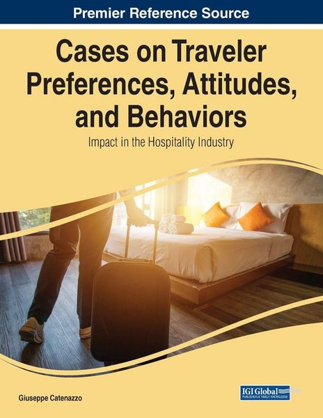 Produktbild: Cases on Traveler Preferences, Attitudes, and Behaviors
