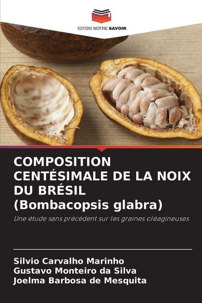 Produktbild: Composition Cent&eacute;simale De La Noix Du Br&eacute;sil (bombacopsis Glabra)