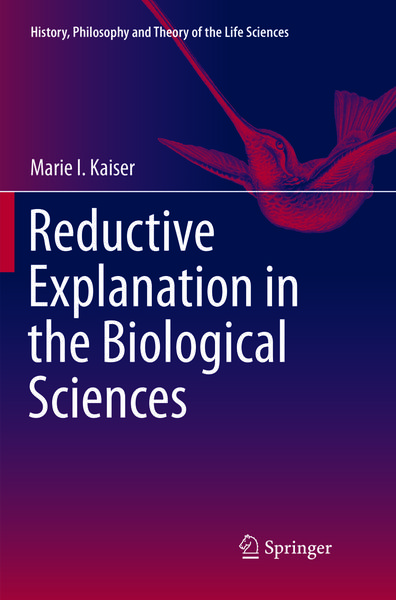 Produktbild: Reductive Explanation in the Biological Sciences