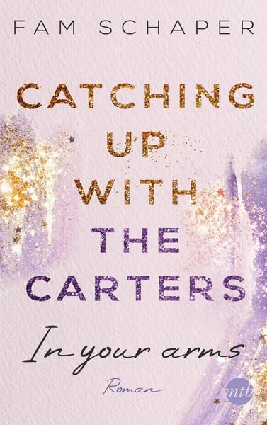 Produktbild: Catching up with the Carters - In your arms