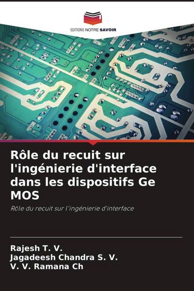 Produktbild: R&ocirc;le du recuit sur l'ing&eacute;nierie d'interface dans les dispositifs Ge MOS