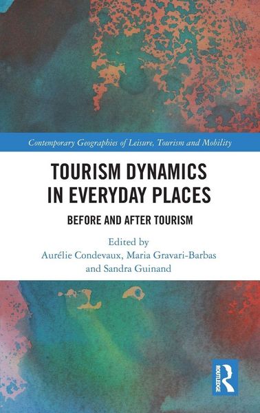 Produktbild: Tourism Dynamics in Everyday Places