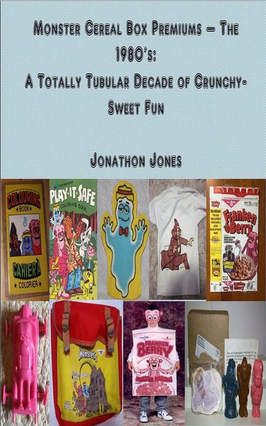 Produktbild: Monster Cereal Box Premiums - The 1980's: A Totally Tubular Decade of Crunchy-Sweet Fun