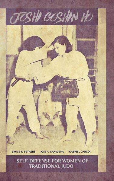 Produktbild: Joshi Goshin Ho, Self-Defense for women of traditional Judo