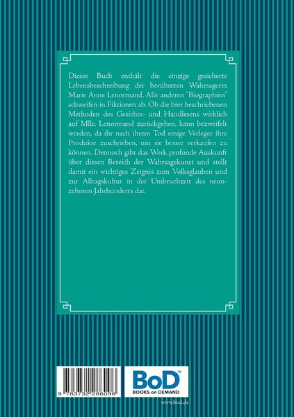 Produktbild: Wahrsagekunst: Die Physiognomik und die Chiromantie. Lebensbeschreibung der Mlle. Lenormand.