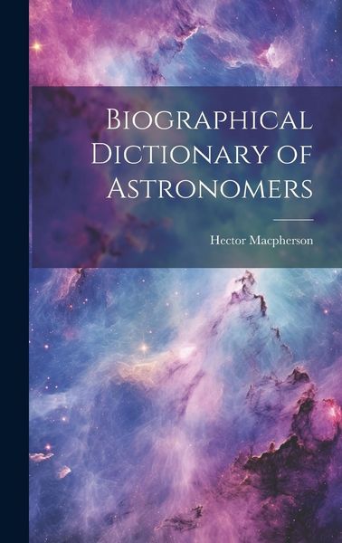 Produktbild: Biographical Dictionary of Astronomers