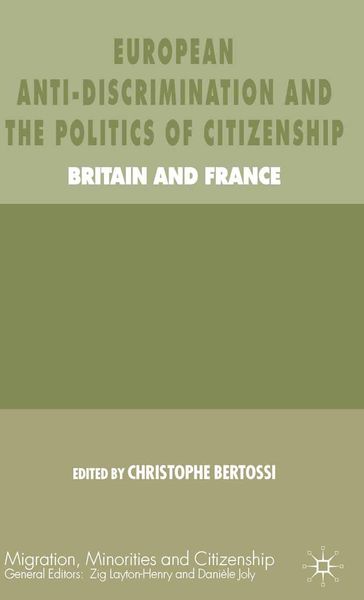 Produktbild: European Anti-Discrimination and the Politics of Citizenship
