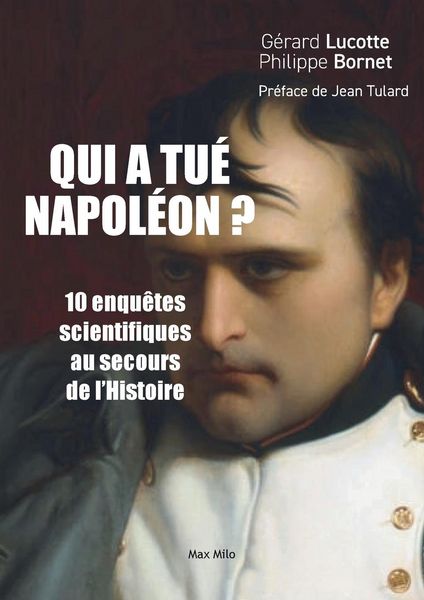 Produktbild: Qui a tu&eacute; Napol&eacute;on ?