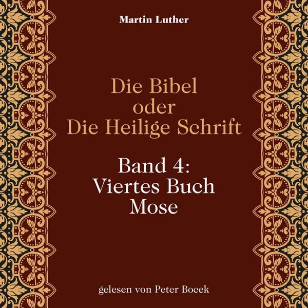 Produktbild: Die Bibel oder Die Heilige Schrift (Band 4: Viertes Buch Mose)