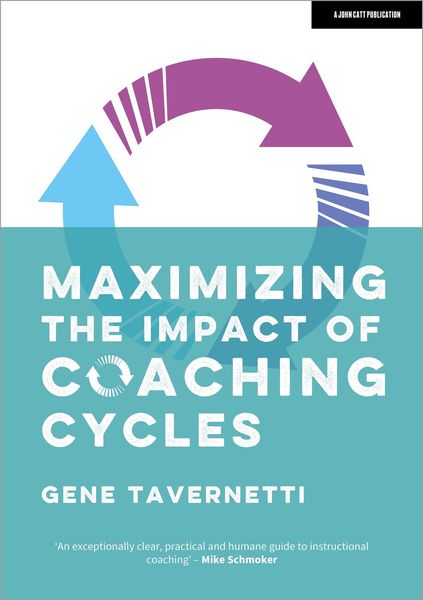 Produktbild: Tavernetti, G: Maximizing the Impact of Coaching Cycles