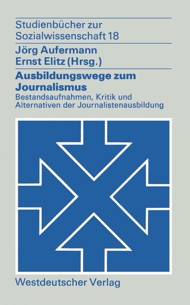 Produktbild: Ausbildungswege zum Journalismus