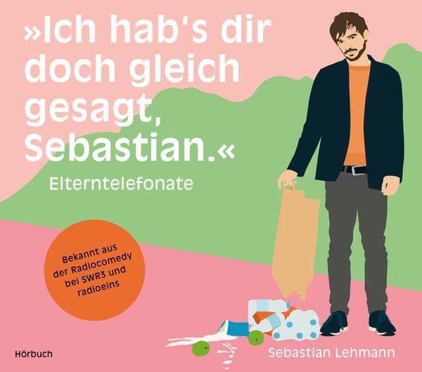 »Ich hab's dir doch gleich gesagt, Sebastian.« - Sebastian Lehmann, Download, 9783863913724