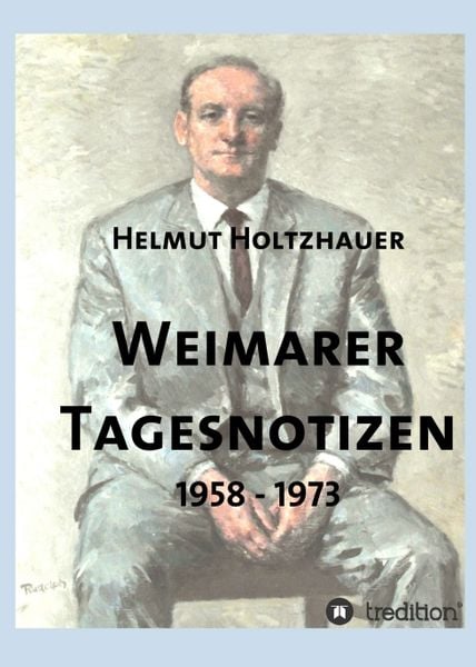 Produktbild: Weimarer Tagesnotizen 1958 - 1973