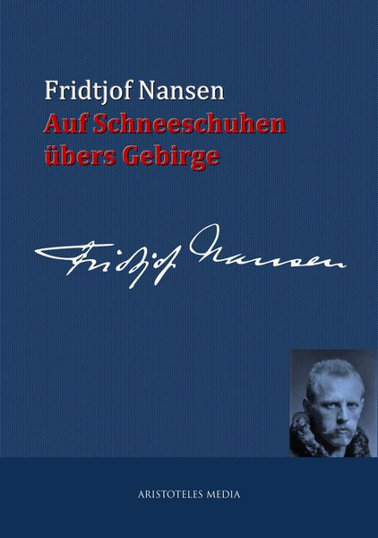 Produktbild: Auf Schneeschuhen &uuml;bers Gebirge
