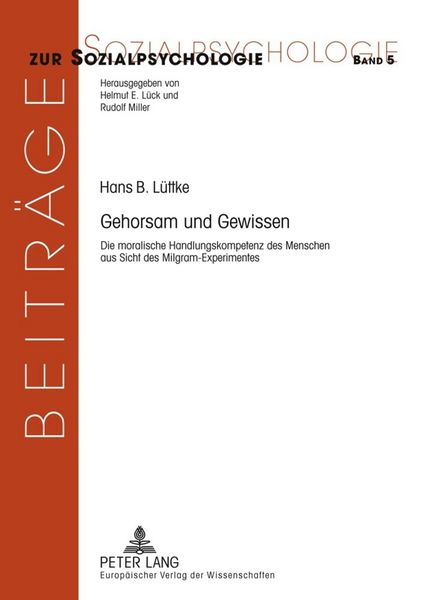 Gehorsam und Gewissen, Taschenbuch von Hans B. Lüttke, Peter Lang GmbH, Internationaler Verlag der Wissenschaften, 9783631502754