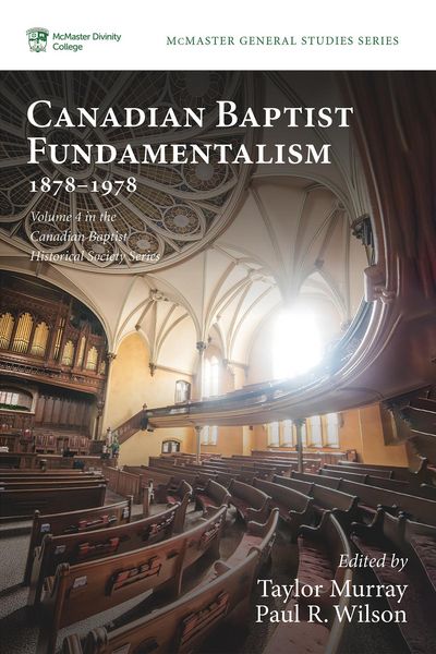 Produktbild: Canadian Baptist Fundamentalism, 1878-1978