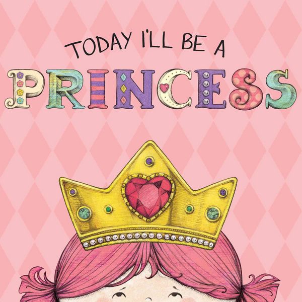 Produktbild: Today I'll Be a Princess