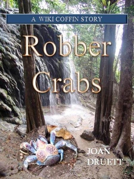 Produktbild: Robber Crabs, A Wiki Coffin Mystery Story