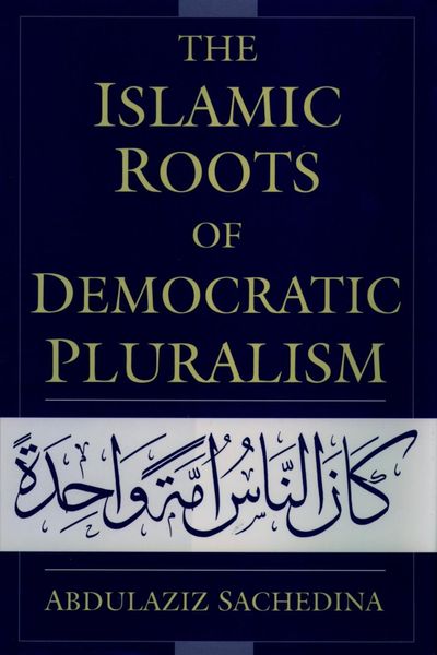 Produktbild: The Islamic Roots of Democratic Pluralism