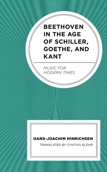 Produktbild: Beethoven in the Age of Schiller, Goethe, and Kant