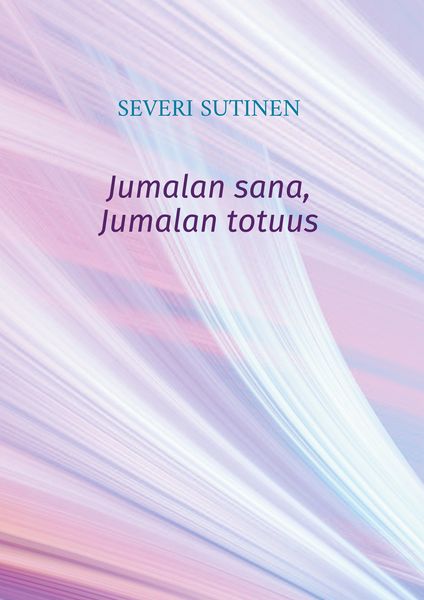 Produktbild: Jumalan sana, Jumalan totuus
