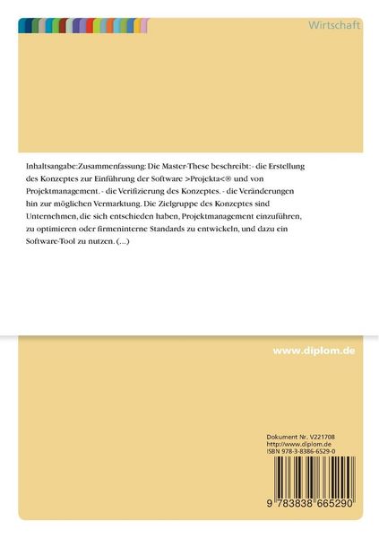 Produktbild: Erstellung eines Konzepts zur Einführung von Projektmanagement in Kombination mit einer Projektmanagement-Software in Unternehmen mit internationalen