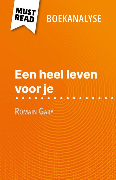 Produktbild: Een heel leven voor je van Romain Gary (Boekanalyse)