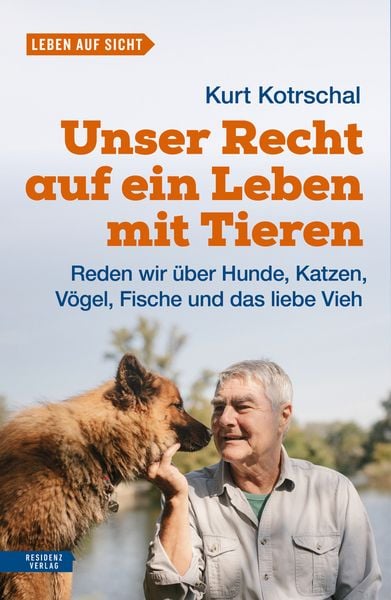 Produktbild: Unser Recht auf ein Leben mit Tieren