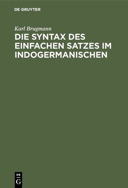 Produktbild: Die Syntax des einfachen Satzes im Indogermanischen