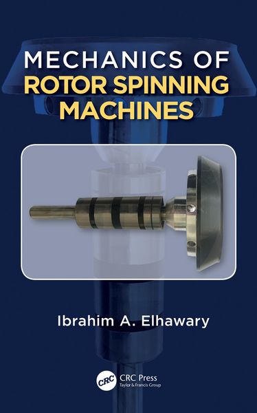 Produktbild: Mechanics of Rotor Spinning Machines