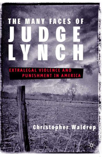 Produktbild: The Many Faces of Judge Lynch