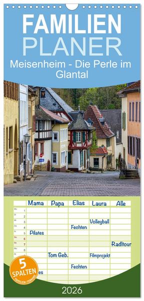 Produktbild: Familienplaner 2026 - Meisenheim - Die Perle im Glantal mit 5 Spalten (Wandkalender, 21 x 45 cm) CALVENDO