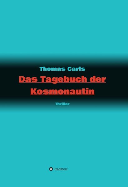 Produktbild: Das Tagebuch der Kosmonautin