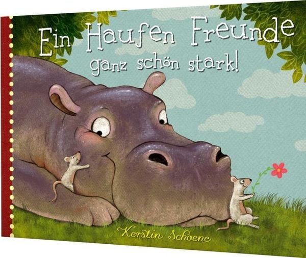 Produktbild: Ein Haufen Freunde: Ein Haufen Freunde &ndash; ganz sch&ouml;n stark!