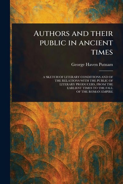 Produktbild: Authors and Their Public in Ancient Times